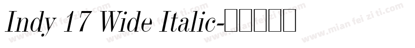 Indy 17 Wide Italic字体转换